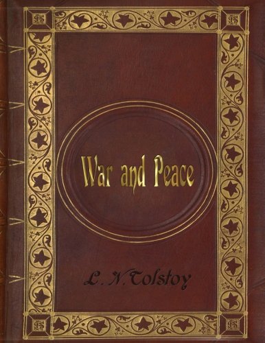 L. N. Tolstoy - War and Peace